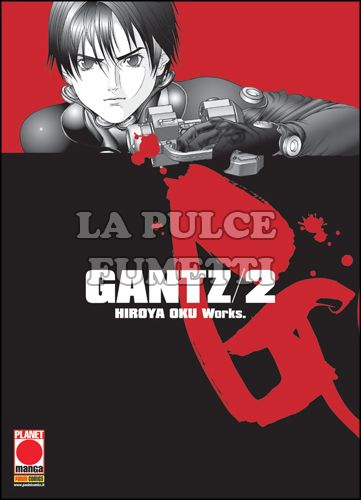 GANTZ - NUOVA EDIZIONE #     2 - 1A RISTAMPA